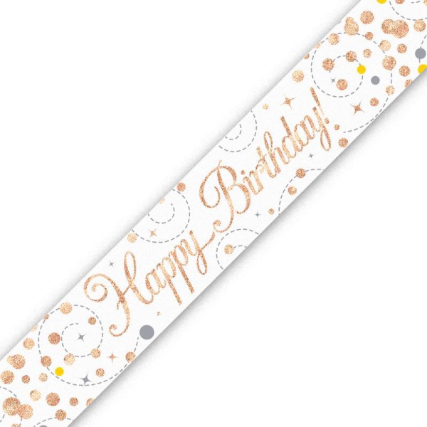 Holographic Sparkling Fizz Rose Gold Happy Birthday Banner